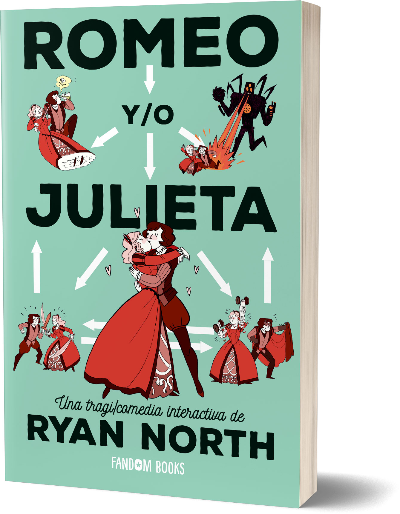 Romeo y/o Julieta - Ryan North 
